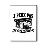 Poster J’peux pas je suis Masseur