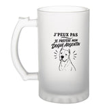 Verre à Bière J’peux pas je préfère mon Dogue Argentin