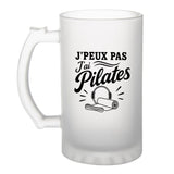 Verre à Bière J’peux pas j’ai Pilates