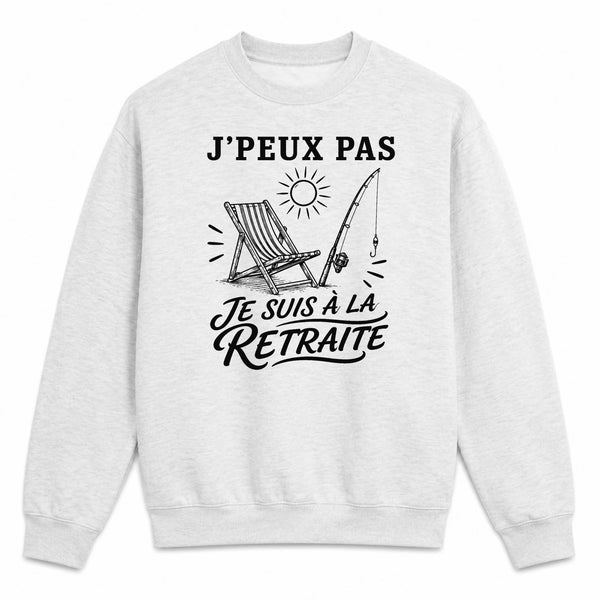 Sweat Gris Chiné J’peux pas je suis à la Retraite