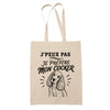 Tote Bag Beige J’peux pas je préfère mon Cocker