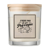 Bougie Parfumée Vanille J’peux pas je suis Prof d’anglais