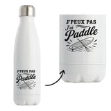 Gourde Isotherme J’peux pas j’ai Paddle