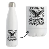 Gourde Isotherme J’peux pas je préfère les Aigles