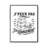 Poster J’peux pas j’ai Rangement
