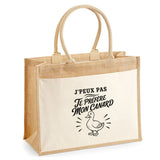 Sac Cabas Jute avec Poche J’peux pas je préfère mon Canard