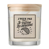 Bougie Parfumée Vanille J’peux pas je préfère les Hérissons