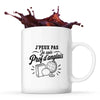 Mug J’peux pas je suis Prof d’anglais
