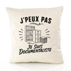 Housse de Coussin J’peux pas je suis Documentaliste