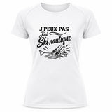 T-shirt de Sport Femme J’peux pas j’ai Ski nautique