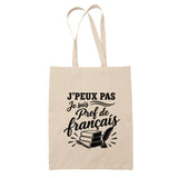 Tote Bag Beige J’peux pas je suis Prof de français