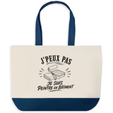 Grand Sac Cabas Fond Bleu J’peux pas je suis Peintre en bâtiment