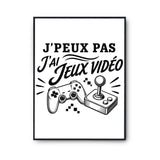 Poster J’peux pas j’ai Jeux vidéo