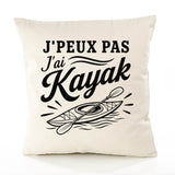Housse de Coussin J’peux pas j’ai Kayak