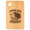 Planche à Découper J’peux pas je suis Huissier