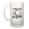 Verre à Bière J’peux pas j’ai Reliure