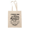 Tote Bag Beige J’peux pas je préfère m’occuper de mes Poules