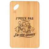 Planche à Découper J’peux pas j’ai Vide-grenier