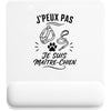Tapis de Souris J’peux pas je suis Maître-chien