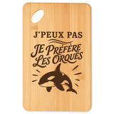 Planche à Découper J’peux pas je préfère les Orques