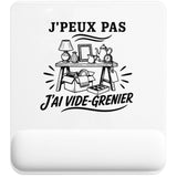 Tapis de Souris J’peux pas j’ai Vide-grenier
