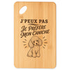 Planche à Découper J’peux pas je préfère mon Caniche