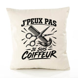 Housse de Coussin J’peux pas je suis Coiffeur