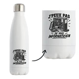 Gourde Isotherme J’peux pas je suis Informaticien