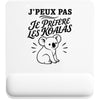 Tapis de Souris J’peux pas je préfère les Koalas