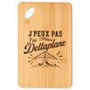 Planche à Découper J’peux pas j’ai Deltaplane