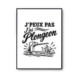 Poster J’peux pas j’ai Plongeon