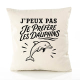 Housse de Coussin J’peux pas je préfère les Dauphins
