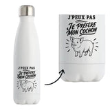 Gourde Isotherme J’peux pas je préfère mon Cochon