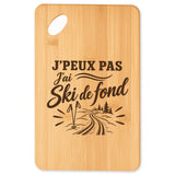 Planche à Découper J’peux pas j’ai Ski de fond