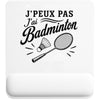 Tapis de Souris J’peux pas j’ai Badminton