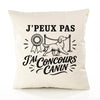 Housse de Coussin J’peux pas j’ai Concours canin