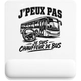 Tapis de Souris J’peux pas je suis Chauffeur de bus