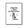 Poster J’peux pas je préfère mon Berger Allemand
