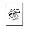 Poster J’peux pas j’ai Bodyboard