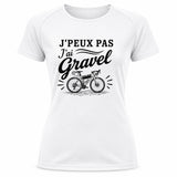 T-shirt de Sport Femme J’peux pas j’ai Gravel