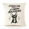 Housse de Coussin J’peux pas je préfère mon Pinscher