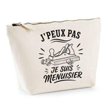 Trousse Beige J’peux pas je suis Menuisier