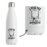Gourde Isotherme J’peux pas je suis Garagiste