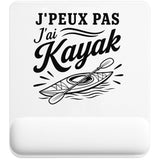 Tapis de Souris J’peux pas j’ai Kayak