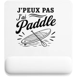 Tapis de Souris J’peux pas j’ai Paddle