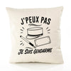 Housse de Coussin J’peux pas je suis Gendarme