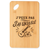 Planche à Découper J’peux pas j’ai Ukulélé