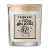 Bougie Parfumée Vanille J’peux pas je préfère mon Cocker
