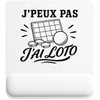 Tapis de Souris J’peux pas j’ai Loto
