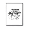 Poster J’peux pas je suis Prof d’anglais
